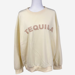 Tequila Sweatshirt